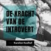 undefined De Kracht van de Introvert