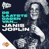 undefined De Laatste Dagen Van... Janis Joplin