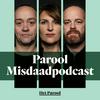 undefined Parool Misdaadpodcast