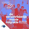 undefined De verschrikkelijk mooie migratie (en alles wat erna kwam)