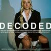 undefined Decoded | Unlock The Secrets of Human Behavior, Emotion and Motivation