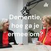 undefined Dementie, hoe ga je ermee om?