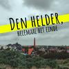 undefined Den Helder, helemaal het einde!