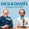 undefined Dick en Daniël Geloven het Wel