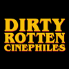 undefined Dirty Rotten Cinephiles