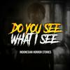 undefined Do You See What I See?