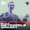 undefined Dolf van der Linden.... en zijn Metropole Orkest!