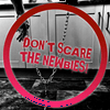 undefined Don’t Scare the Newbies!