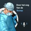 undefined Door het oog van de Scoop