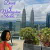 undefined Doses of Malaysian Stories Thru' the Lenses & Senses of Deanna