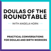undefined Doulas of the Roundtable