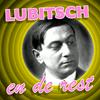 undefined Lubitsch en de rest