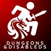 undefined Dungeons and Disableds