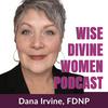 undefined Wise Divine Women Podcast: Menopause • Libido • Breast Care • Oh MY! The unfiltered truth for Women