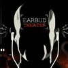 undefined Earbud Theater
