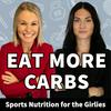 undefined Eat More Carbs | Sports Nutrition for the Girlies