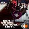 undefined Een goedemorgen met...