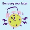 undefined Een zorg voor later