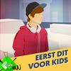 undefined Eerst dit voor kids