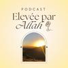 undefined Elevée par Allah
