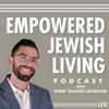undefined Empowered Jewish Living with Rabbi Shlomo Buxbaum