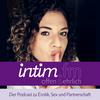undefined Intim.fm - Der Podcast zu Erotik, Sex und Partnerschaft