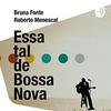 undefined Essa tal de Bossa Nova