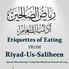 undefined Etiquettes of Eating-Riyadh As-Saaliheen
