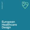 undefined European Healthcare Design