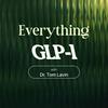 undefined Everything GLP-1