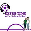 undefined Extra Time with GirlsontheBall