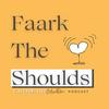 undefined Faark The Shoulds (& Alchemising Education)