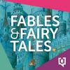undefined Fables & Fairy Tales