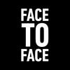 undefined FACE TO FACE