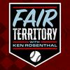 undefined Fair Territory with Ken Rosenthal