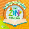 undefined Luisterverhalen van Zin in Zappelin