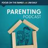 undefined Focus on the Family Parenting Podcast