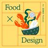 undefined Food by Design: an IDEO Podcast