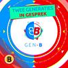 undefined Gen B - De Podcast