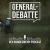 undefined Generaldebatte – Der Bundeswehr-Podcast