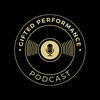 undefined Gifted Performance Podcast