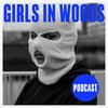undefined Girls in Woods Podcast