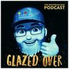 undefined Glazed Over
