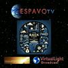 undefined ESPAVOtv® 
feat. The Back Story with Steve Rother, VirtualLight Broadcast, and GlobalLight Broadcast