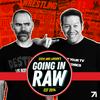 undefined Going In Raw: A Pro Wrestling Podcast