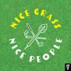 undefined Nice Grass Nice People