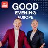 undefined Good Evening Europe