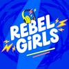undefined Rebel Girls