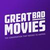 undefined Great Bad Movies