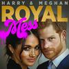 undefined Harry & Meghan Royal Mess